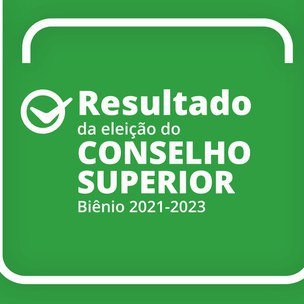#54563 Eleição do Conselho Superior chega a resultado final 