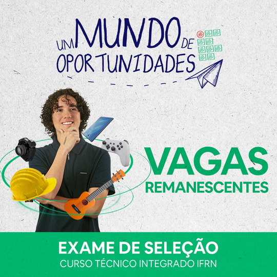 #54611 Exame de Seleção 2023: Campus divulga 1ª chamada de vagas remanescentes