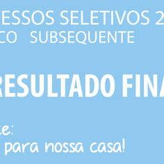 #54668 Publicado resultado final dos cursos técnicos Subsequente