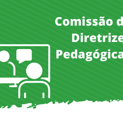 #54688 Comissão de Diretrizes Pedagógicas discute retorno das atividades acadêmicas 