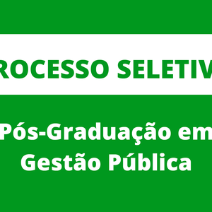 #54777 Pró-Reitoria divulga Edital para Pós-graduação em Gestão Pública 