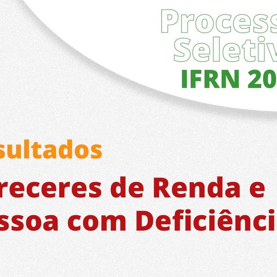 #54800 Resultados de pareceres de renda e pessoa com deficiência são divulgados