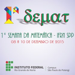 #54814 Campus São Paulo do Potengi do IFRN promove Semana da Matemática