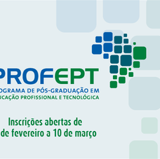 #5481 Aberta as inscrições para o Mestrado Profissional em Educação Profissional e Tecnológica