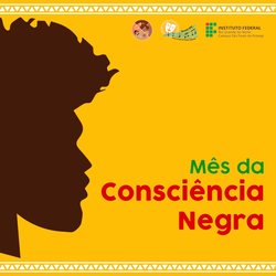 #54851 NEABI promove evento em alusão ao dia da Consciência Negra