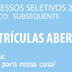 #54866 Aberto período de matrículas para aprovados no Subsequente