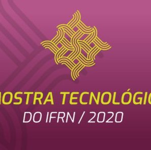 #54893 8ª Mostra Tecnológica do IFRN prorroga prazo para submissão de trabalhos