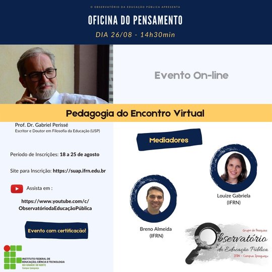 #5489 Campus Ipanguaçu realizará uma série de Oficinas do Pensamento