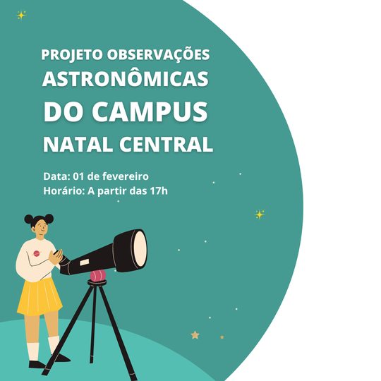 #55025 Campus realiza evento para observação de cometa