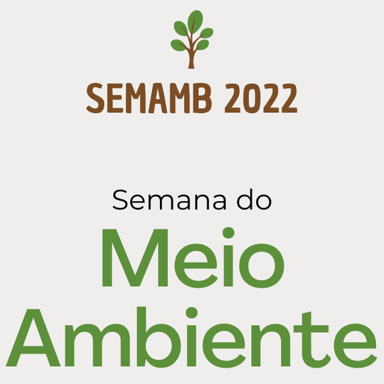 #55034 Campus realiza Semana de Meio Ambiente 2022
