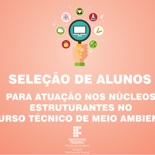 #55036 Curso de Meio Ambiente seleciona alunos para atuação em núcleos de pesquisa