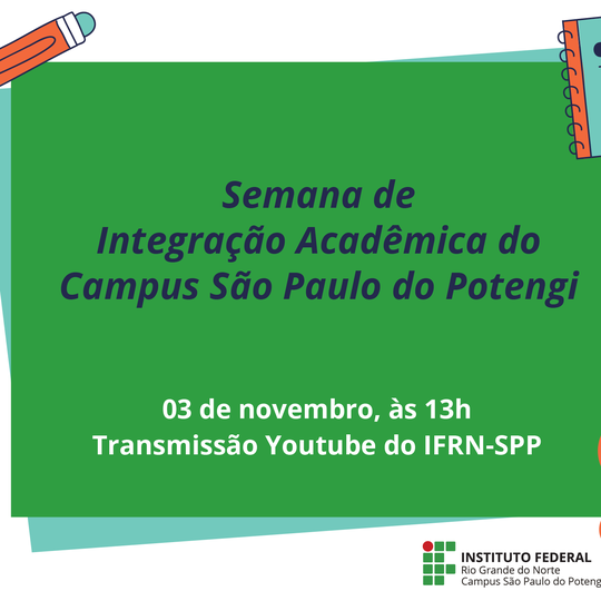 #55110 Divulgada a programação da Semana de Integração Acadêmica