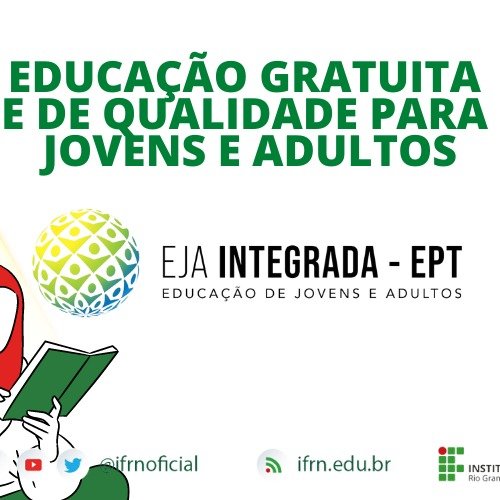 #55217 IFRN oferta Cursos de Formação Inicial e Continuada integrados à Educação para Jovens e Adultos