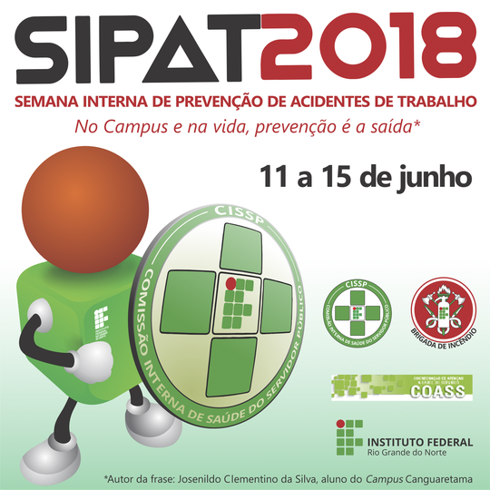 #55232 Campus divulga programação da Semana Interna de Prevenção de Acidentes de Trabalho