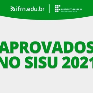 #55246  IFRN aprova mais de 600 estudantes em cursos de graduação 
