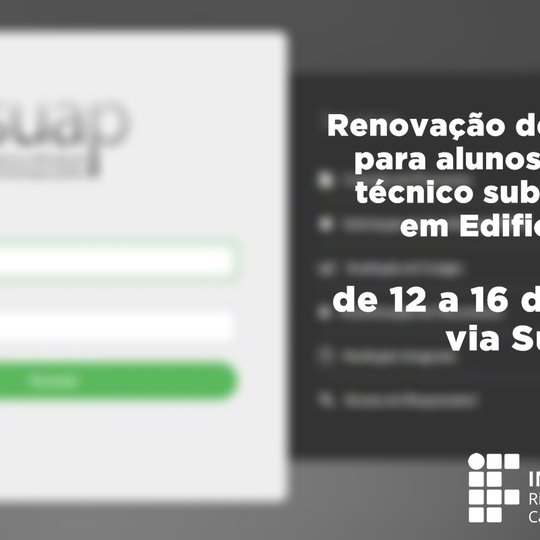 #55488 Estudantes do curso subsequente em Edificações do Campus SPP devem renovar matrícula