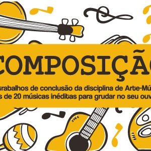 #55490 Turmas da disciplina de Arte-Música apresentam trabalhos finais 