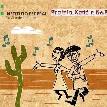#55520 Campus São Paulo do Potengi recebe apresentação do projeto Xodó e Baião