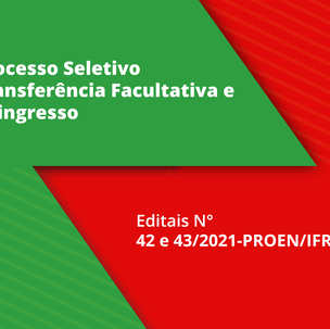 #55635 IFRN abre editais para transferência facultativa e reingresso 