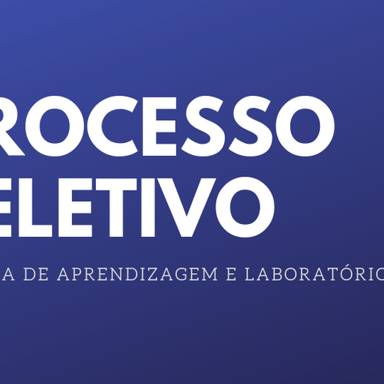 #55649 Abertas inscrições para Tutor de Aprendizagem e Laboratório 