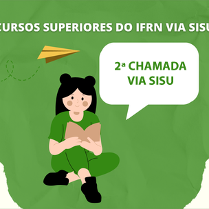 #5597 Publicada 2ª chamada de convocados para os cursos superiores via SiSU