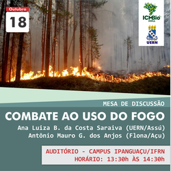 #5642 Representantes da UERN em Assú e Floresta Nacional de Açu realizam mesa de discussão com temática "Combate ao uso do fogo" no Campus Ipanguaçu