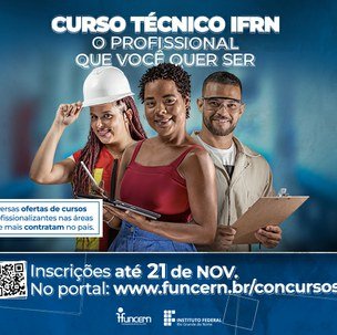 #5706 IFRN publica edital para cursos técnicos destinados a quem já concluiu o ensino médio
