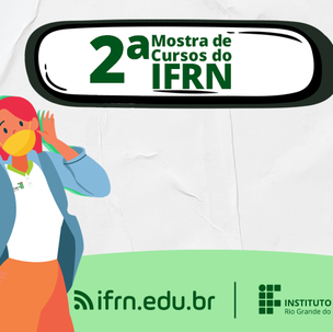#5828 IFRN promove Mostra de Cursos virtual no dia 14 de outubro