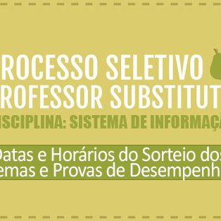 #5886 Datas do sorteio de temas e provas de desempenho de concurso e para docente substituto são divulgadas