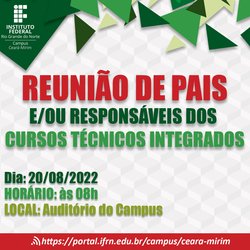 #5937 Diretoria Acadêmica do Campus Ceará-Mirim convida os Pais ou Responsáveis para Reunião dia 20/08