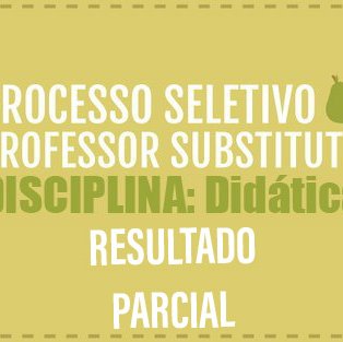 #5941 Divulgado o resultado parcial do PSS para professor de Didática