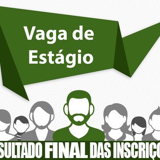 #5972 Divulgado o Resultado FINAL das Inscrições para Estagiário de Administração