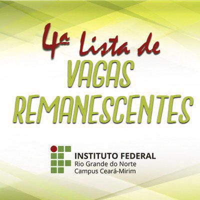 #5974 Publicada 4ª lista de chamada de vagas remanescentes dos cursos técnicos Integrados 2022.1