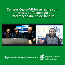 #6023 Campus Ceará-Mirim se reune com empresas de Tecnologia da Informação do Rio de Janeiro