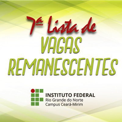 #6083 Publicada 7ª lista de chamada de vagas remanescentes dos cursos técnicos Integrados 2022.1