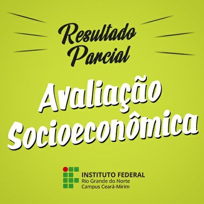 #6117 Divulgado Resultado Parcial de avaliação socioeconômica Técnico Subsequente