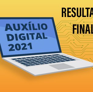 #6161 Divulgado o Resultado Final do Edital N°4 de Assistência Estudantil no contexto do ensino remoto
