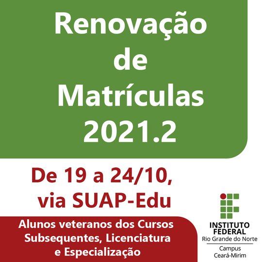 #6167 Secretaria Acadêmica emite comunicado sobre as Renovações de Matrículas para o semestre 2021.2