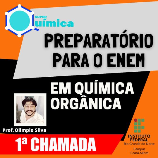 #6235 Divulgada a 1ª Chamada para o Super Química