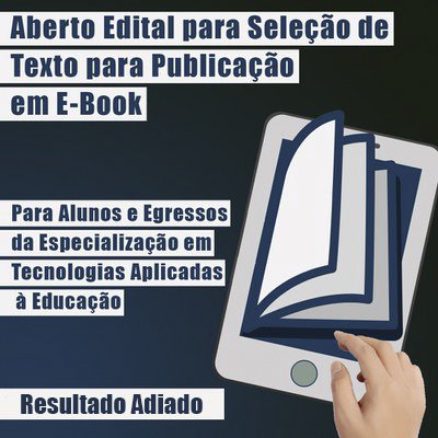 #6271 Comissão do edital para seleção de texto para publicação em E-Book emite comunicado