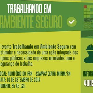 #6293 Confira a programação do evento Trabalhando em Ambiente Seguro