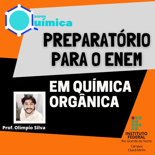 #6332 COEX do Campus Ceará-Mirim divulga o edital do Super Química