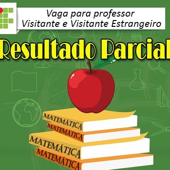 #6347 Comissão divulga resultado parcial de concurso para professor visitante e visitante estrangeiro