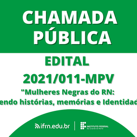 #6395 Negedi lança edital para livro "Mulheres Negras do RN: Tecendo histórias, memórias e Identidades"
