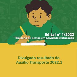 #6410 Assistência Social do Campus Ceará-Mirim divulga o resultado do Auxílio Transporte 2022.1