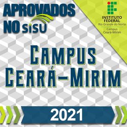 #6519 Alunos do Campus Ceará-Mirim conquistam vagas no SiSU 2021