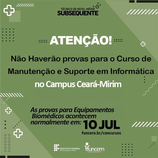 #6528 Comunicado sobre o processo seletivo dos cursos subsequentes.