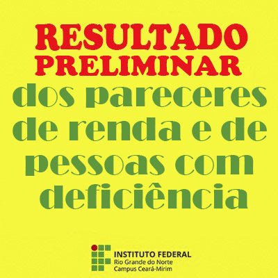#6642 Secretaria Acadêmica divulga resultado preliminar dos pareceres de renda e de pessoas com deficiência