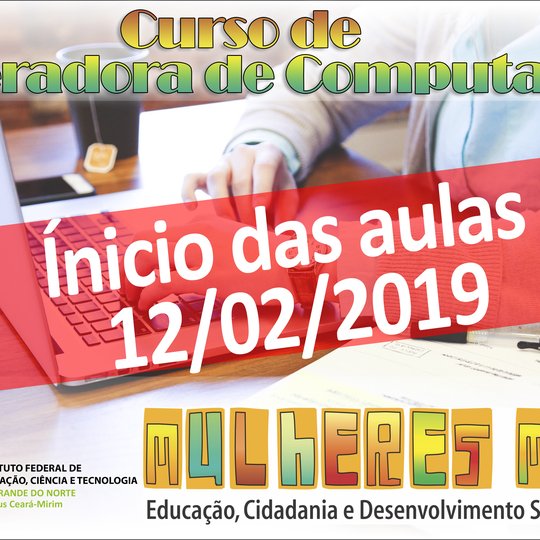 #6723 Definida a data do início das aulas do curso Operadora de Computador do Programa Mulheres Mil