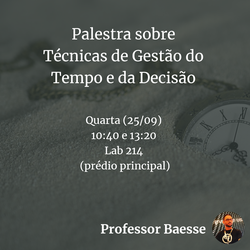 #6733 Professor do Campus Ceará-Mirim ministra palestras sobre Gestão do Tempo e da Decisão